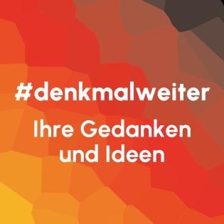 Colored tile with the hashtag denkmalweiter and the invitation to share your thoughts and ideas