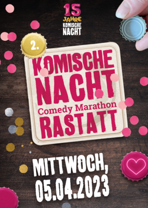 Komische Nacht Rastatt Plakat zur Komischen Nacht in Rastatt