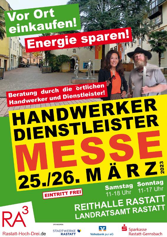 Handwerker- Dienstleistermesse Rastatt 2023. Plakat: Gewerbeverein RA3 Plakat zur Handwerker- und Dienstleistermesse 2023 am 25. und 26. März in der Reithalle und dem Landratsamt Rastatt
