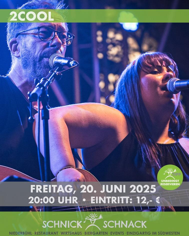2Cool - Livemusik Plakat Livemusik, 20. Juni, 20 Uhr