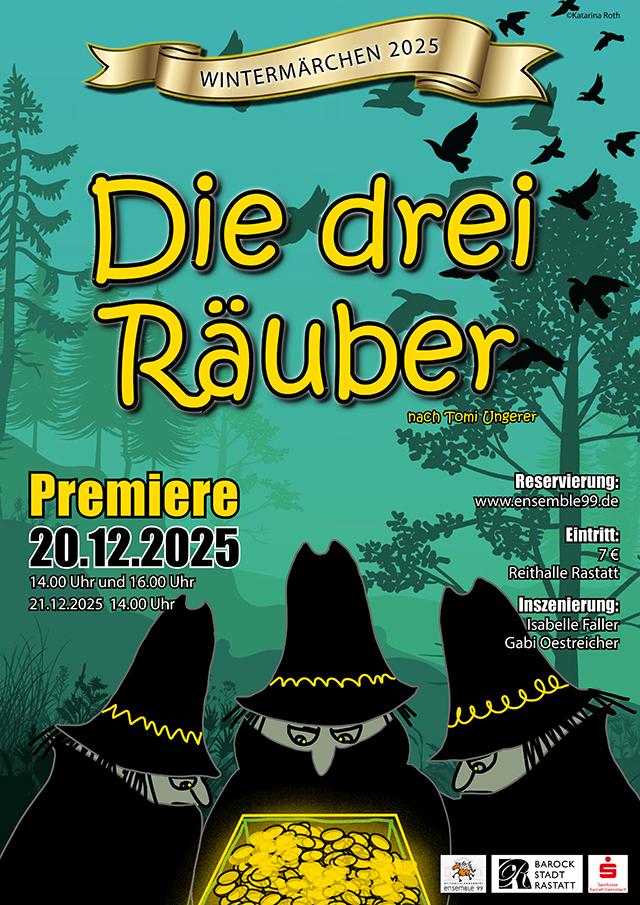 Theaterstück "Die drei Räuber" Plakat Theaterstück "Die drei Räuber"